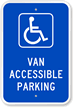 Van Accessible Parking Handicap Parking Sign