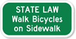 Walk Bicycles Sidewalk Sign