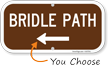 Bridle Path Sign with Arrow   Campground Signs