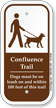 Confluence Trail Dogs Must Be On Leash Sign