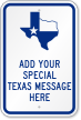 Create Own Texas Message Sign