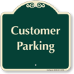 Customer Parking Signature Sign