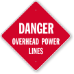 Overhead Power Lines Danger Sign