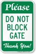 Do Not Block Gate Parking Restriction Sign