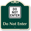 Do Not Enter Signature Sign