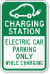 Charging Station Electric Car Parking Sign