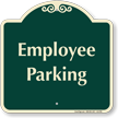 Employee Parking Signature Sign