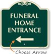 Funeral Home Entrance Sign with Arrow