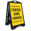 Funeral Home Parking Sidewalk Sign