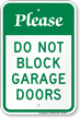 Please Do Not Block Garage Doors Sign