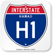 Hawaii Interstate H 1 Sign