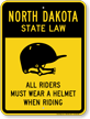 Helmet Law Sign For North Dakota