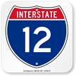 Interstate 12 (I-12)Sign