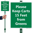 Keep Carts 15 Feet From Greens LawnBoss Sign