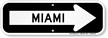 Miami City Traffic Direction Sign