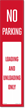 No Parking Loading Unloading LotBoss Adhesive Label
