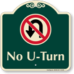 No U-Turn Signature Sign