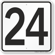 Parking Lot Number 24 Sign