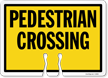 PEDESTRIAN CROSSING Cone Top Warning Sign