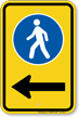 Pedestrian Walking Sidewalk Sign With Left Arrow