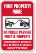 Personalized No Public Parking, Private Property Sign