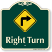 Right Turn Allowed Signature Sign