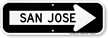 San Jose City Traffic Direction Sign