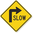 Slow (Right Arrow Symbol) Sign