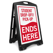 Student Drop-Off Pick-Up Ends Portable Sidewalk Sign