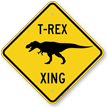 T-Rex Xing Road Sign