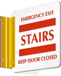 Emergency Exit Stairs Keep Door Closed Sign