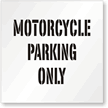 Motorcycle Parking Only Stencil