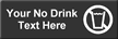 No Drink Symbol Sign