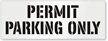 Permit Parking Only Stencil