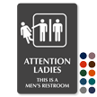 Attention Ladies Men's Restroom Engraved Sign