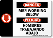 Bilingual Danger Men Working Below Sign