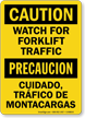 Bilingual Watch For Forklift Traffic Caution Sign