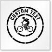 Custom Text Bicycle Graphic Sign Stencil