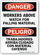 Danger Workers Above, Watch Falling Material Bilingual Sign