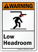 Low Headroom ANSI Warning Sign