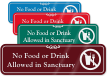 No Food Or Drink Allowed In Sanctuary Sign