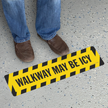 Walkway May Be Icy Slip-Resistant Floor Sign