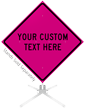 Custom Pink Roll-Up Sign