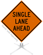 Single Lane Ahead Roll Up Sign