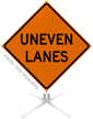 Uneven Lanes Roll Up Sign