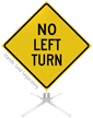 No Left Turn Roll Up Sign