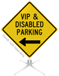 VIP And Disabled Parking Left Arrow Roll-Up Sign