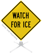 Watch For Ice Roll-Up Sign
