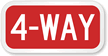 4-Way Regulatory Sign