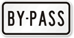 By-Pass - Route Marker Sign